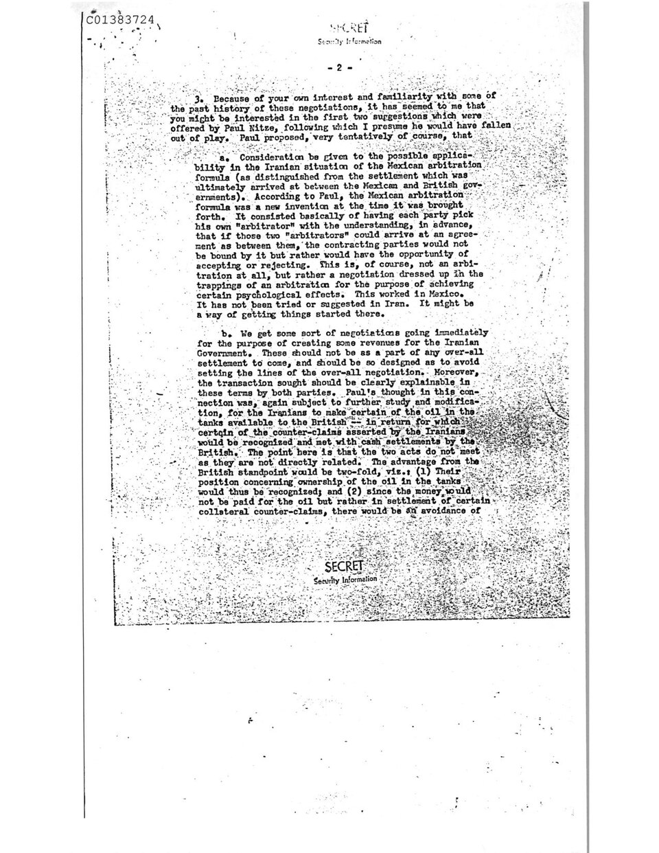 The first stages of negotiations for the settlement of the oil dispute, and other matters pertaining to Iran