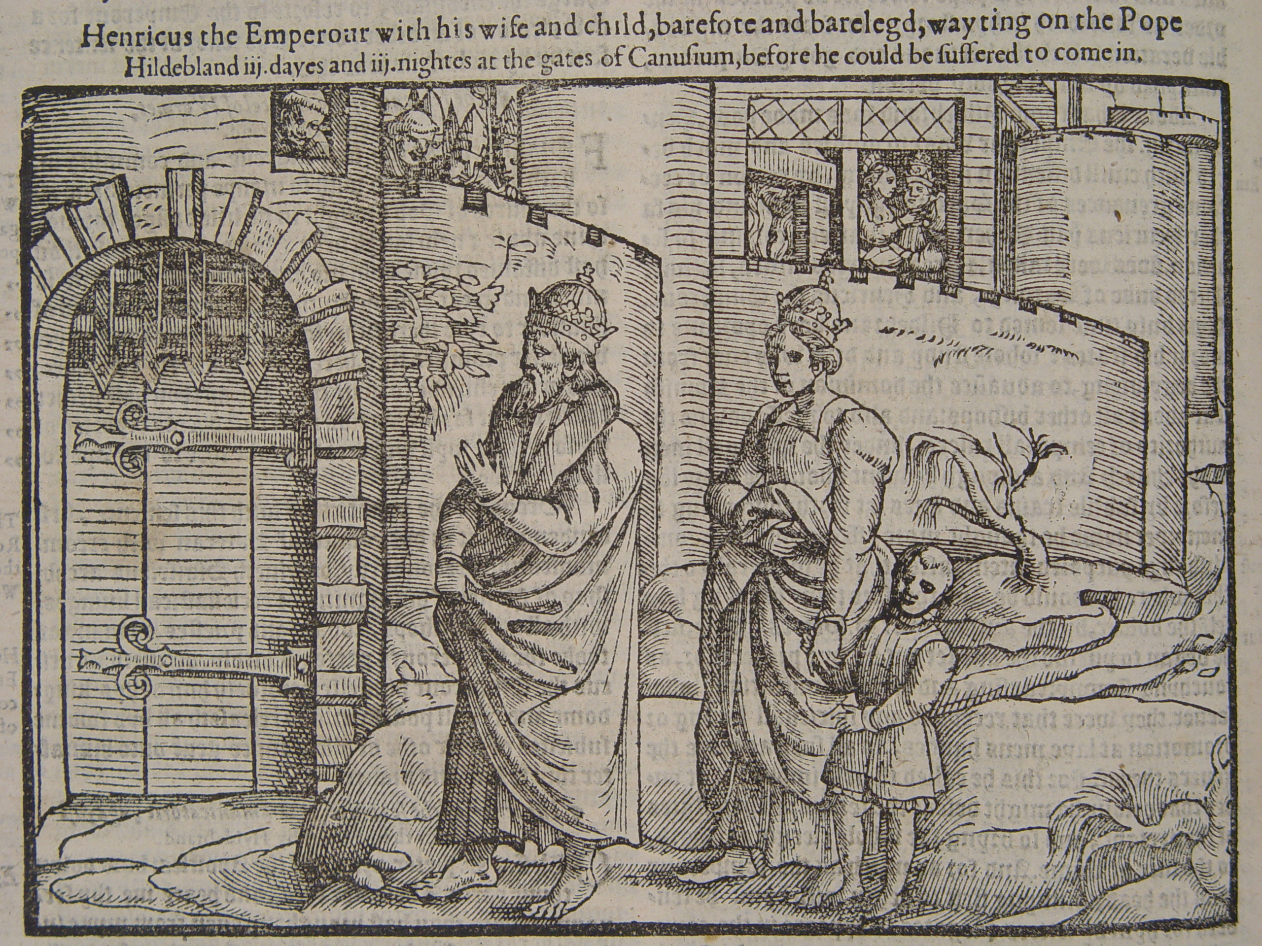 Henry IV along with his wife and son awaited Pope Gregory VII in humiliation before the closed gates of Canossa