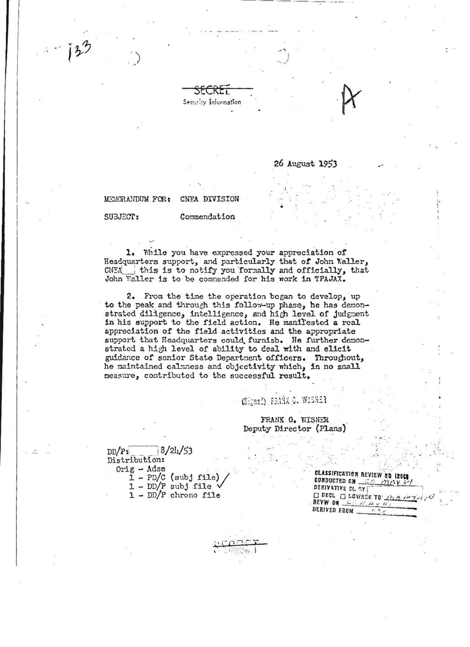 Wisner also requests a commendation for John Waller, the coup overseer at CIA headquarters