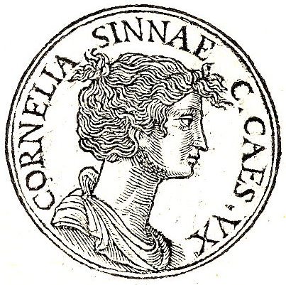 Corneli daughter of Cinna, and a sister to suffect consul Lucius Cornelius Cinna