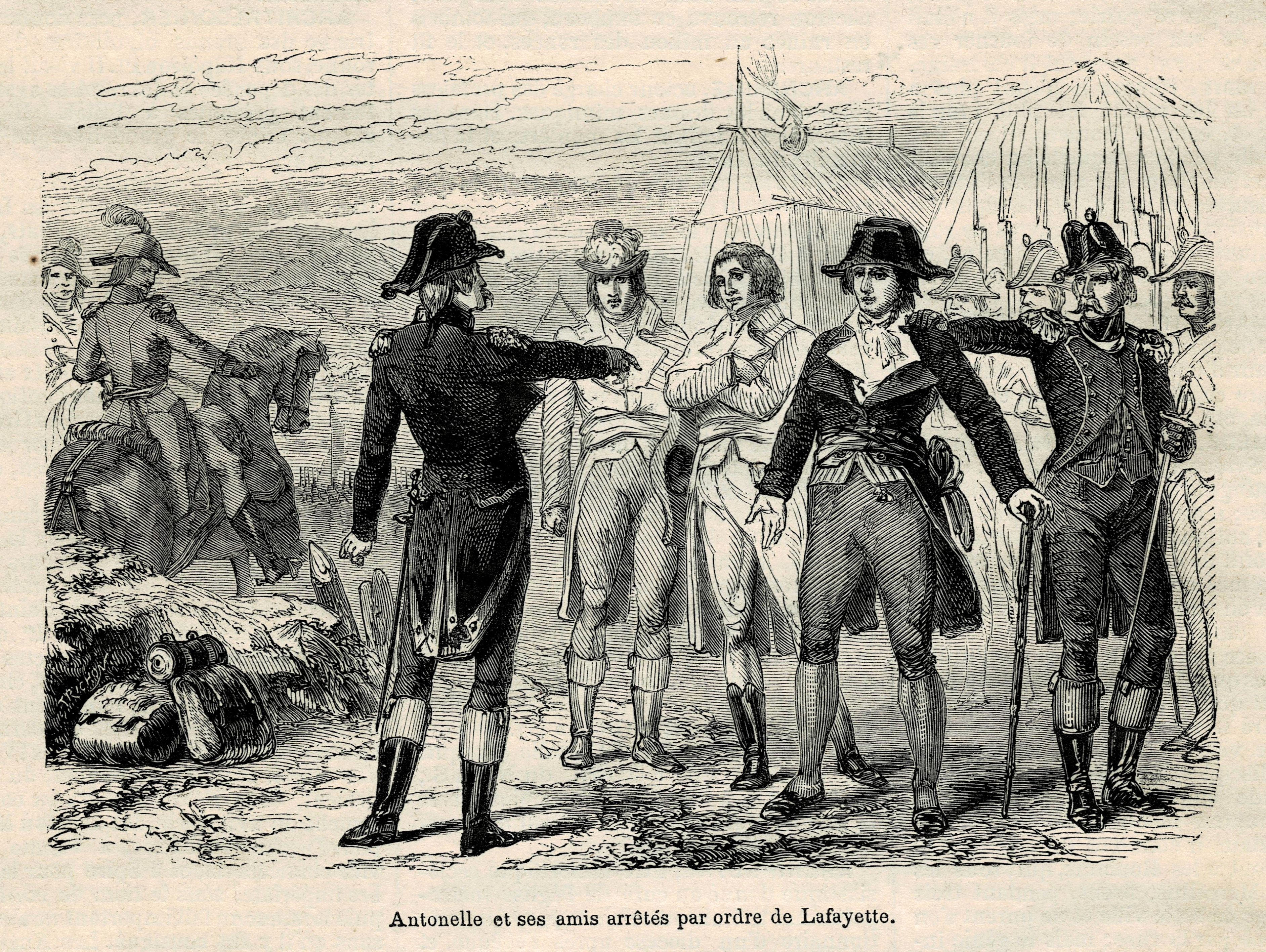 Antonelle and his friends arrested by order of Lafayette