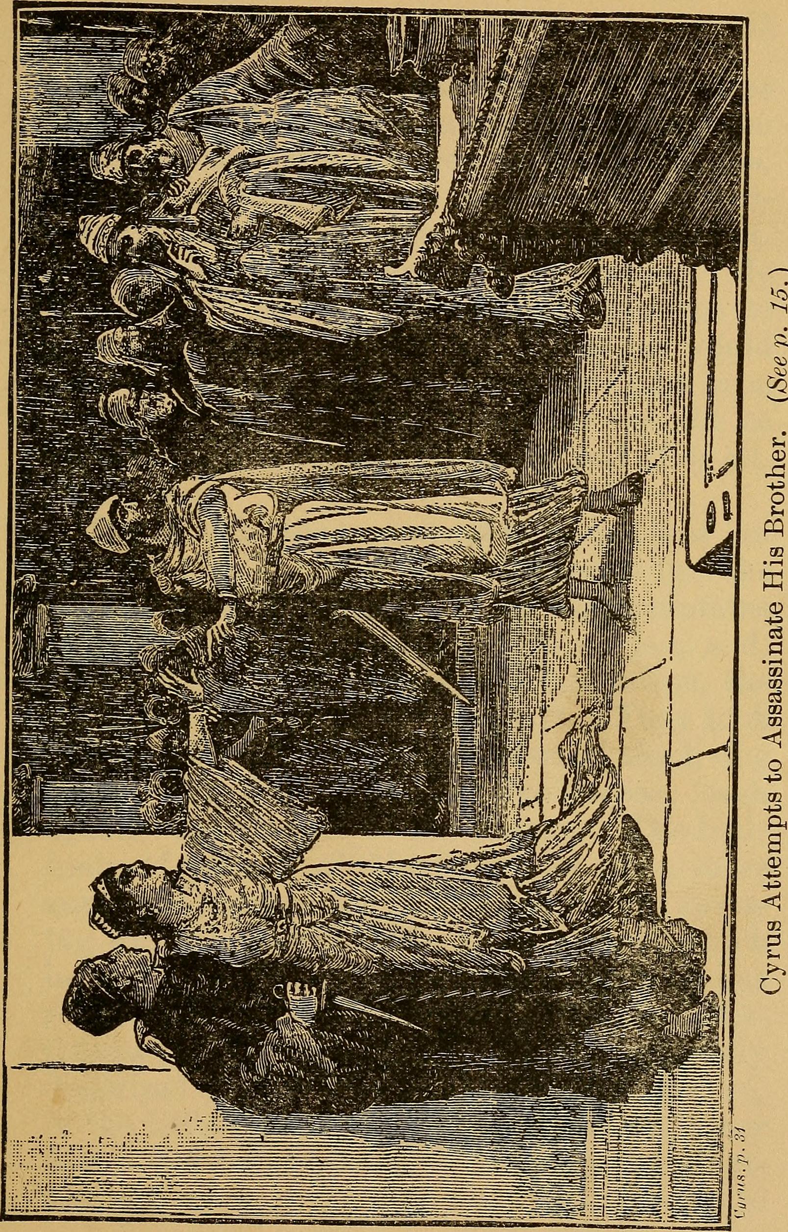 Cyrus the Younger Attempts to Assassinate his Brother